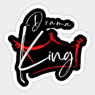 Drama King Sticker